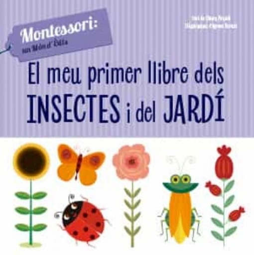 [9788468261775] EL MEU PRIMER LLIBRE DELS INSECTES I DEL JARDÍ