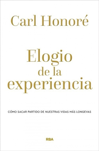 [9788490569238] Elogio de la experiencia