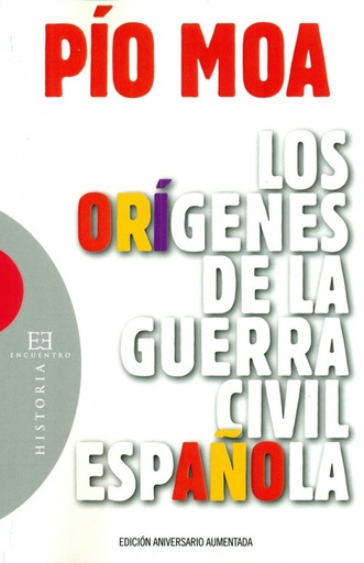 [9788490551714] LOS ORIGENES DE LA GUERRA CIVIL ESPAÑOLA