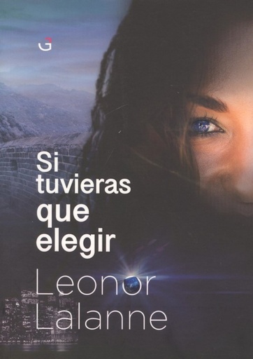 [9788494807275] SI TUVIERAS QUE ELEGIR