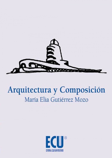 [9788415941316] Arquitectura y composicion