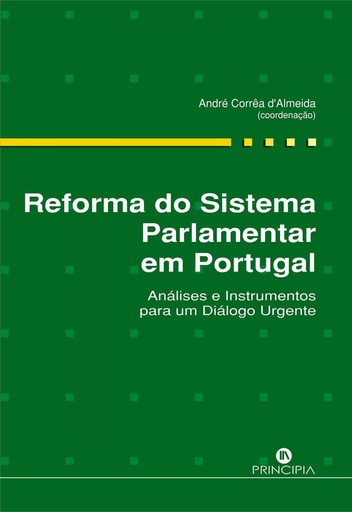 [9789897162169] REFORMA DO SISTEMA PARLAMENTAR EM PORTUGAL