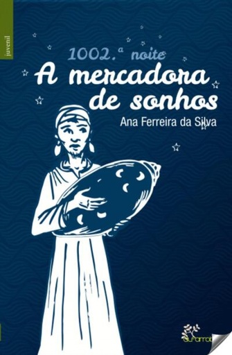 [9789898888464] 1002ªNOITE A MERCADORA DE SONHOS