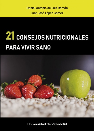 [9788413200071] 21 CONSEJOS NUTRICIONALES PARA VIVIR SANO