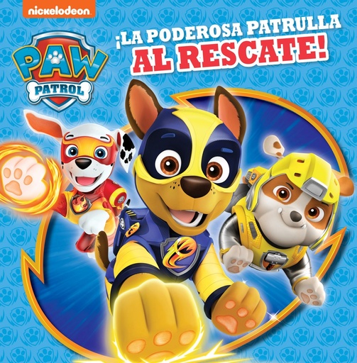 [9788448852283] ¡PODEROSA PATRULLA AL RESCATE!