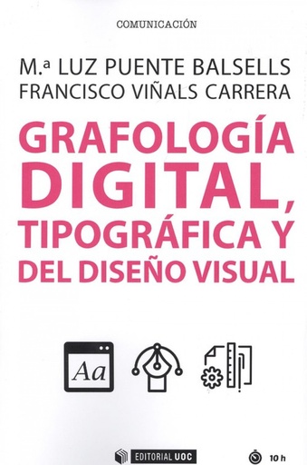 [9788491805168] GRAFOLOGÍA DIGITAL, TIPOGRÁFICA Y DEL DISEÑO VISUAL