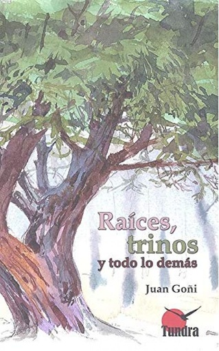 [9788416702824] RAICES, TRINOS Y TODO LO DEMÁS