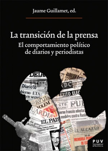 [9788491342779] LA TRANSICIÓN DE LA PRENSA