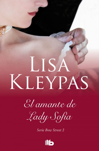 [9788413140322] El amante de lady Sophia (Serie de Bow Street 2)