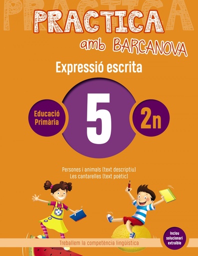 [9788448948245] EXPRESSIÓ ESCRITA 5-2N.PRIMARIA. PRACTICA AMB BARCANOVA 2019