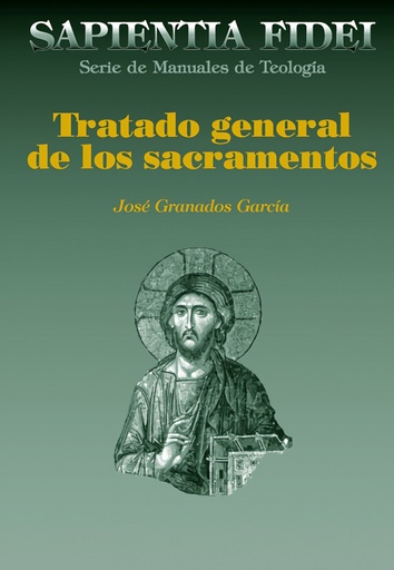 [9788422019527] TRATADO GENERAL DE LOS SACRAMENTOS