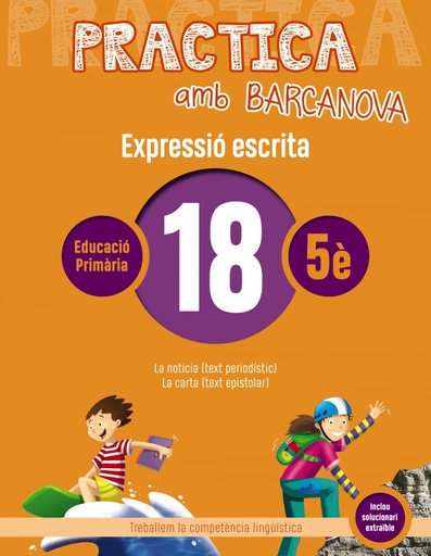 [9788448948375] EXPRESSIÓ ESCRITA 18-5E.PRIMARIA. PRACTICA AMB BARCANOVA 2019