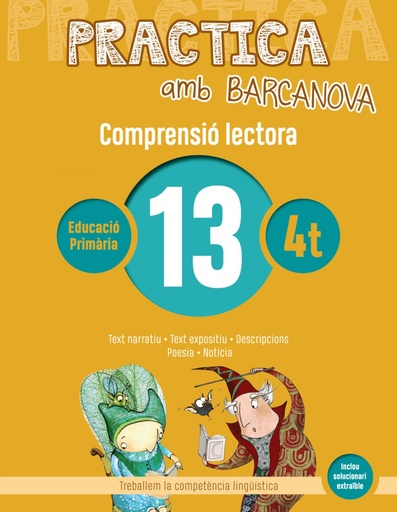 [9788448948566] COMPRENSIÓ LECTORA 13-4T.PRIMARIA. PRACTICA AMB BARCANOVA 2019