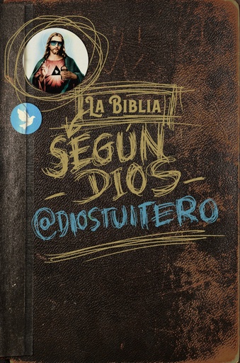 [9788494991349] LA BÍBLIA SEGÚN DIOS