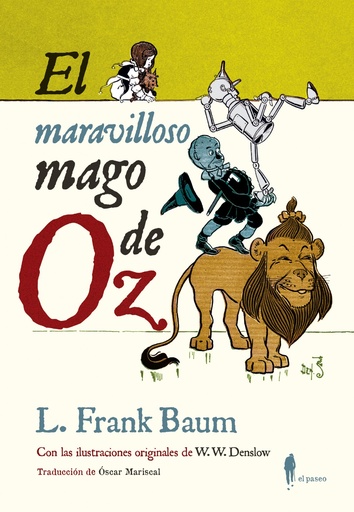 [9788494588570] EL MARAVILLOSO MAGO DE OZ