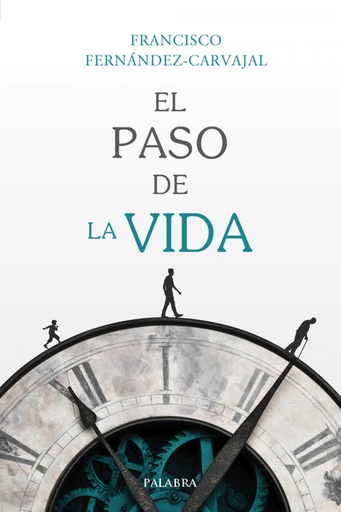 [9788490617502] EL PASO DE LA VIDA