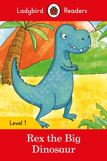 [9780241297414] REX THE BIG DINOSAUR