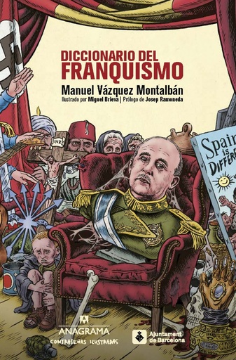 [9788433901507] DICCIONARIO DEL FRANQUISMO-CONTRASEÑAS ILUSTRADAS
