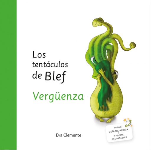 [9788494999956] LOS TENTÁCULOS DE BLEF - VERGÜENZA