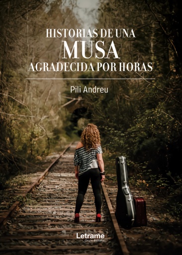 [9788417499785] Historias de una musa agradecida por horas