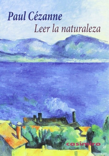 [9788415715351] LEER LA NATURALEZA