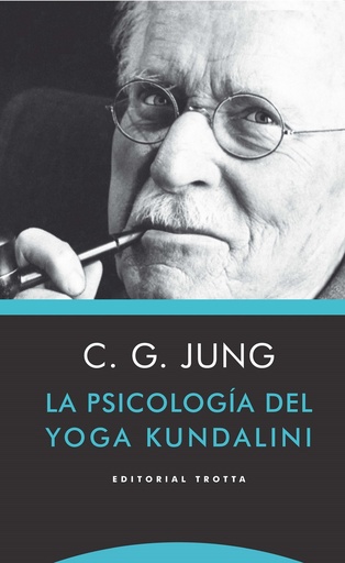 [9788498795882] LA PSICOLOGíA DEL YOGA KUNDALINI