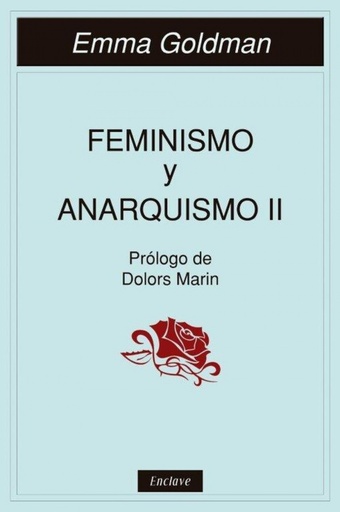 [9788494983429] FEMINISMO Y ANARQUISMO II