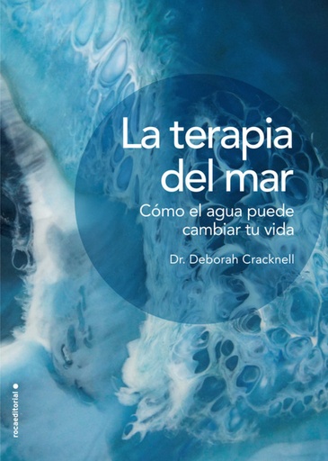 [9788417305826] LA TERAPIA DEL MAR