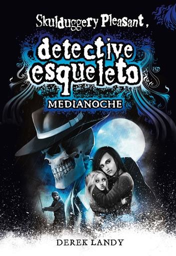 [9788491825470] Detective Esqueleto: Medianoche