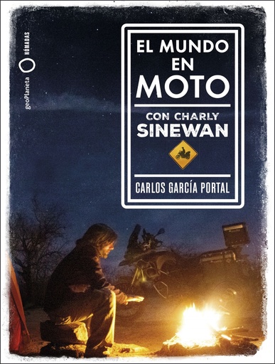 [9788408210788] EL MUNDO EN MOTO CON CHARLY SINEWAN