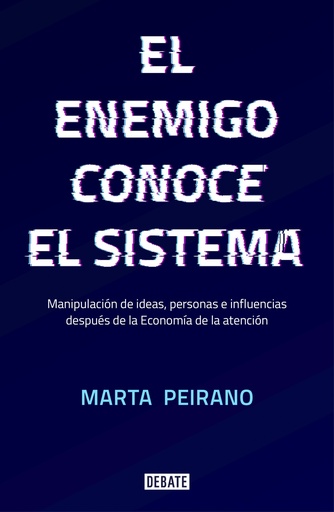 [9788417636395] EL ENEMIGO CONOCE AL SISTEMA