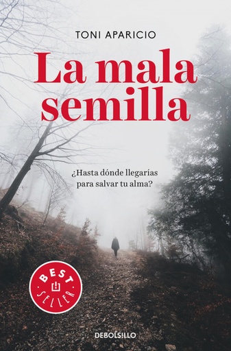 [9788466347464] LA MALA SEMILLA