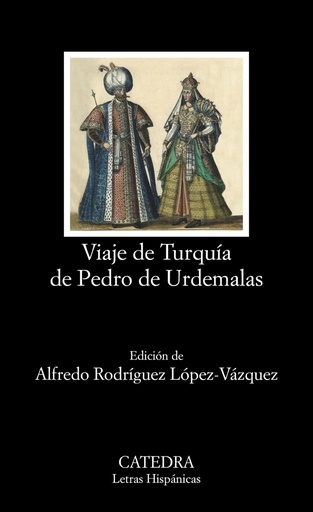 [9788437640204] VIAJE DE TURQUíA DE PEDRO DE URDEMALAS