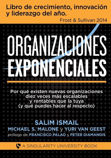 [9788468686318] ORGANIZACIONES EXPONENCIALES