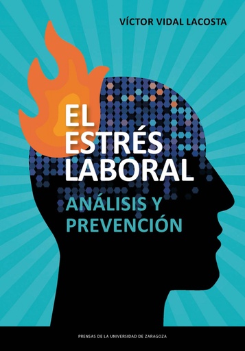 [9788417633943] EL ESTRÉS LABORAL