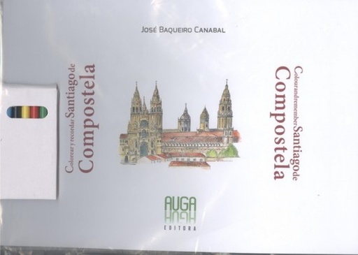 [9788494877834] COLOREAR Y RECORDAR SANTIAGO DE COMPOSTELA