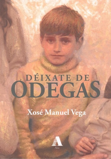 [9788494780769] DÉIXATE DE ÓDEGAS