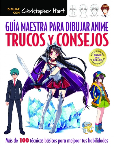 [9788498746365] GUÍA MAESTRA PARA DIBUJAR ANIME. TRUCOS Y CONSEJOS