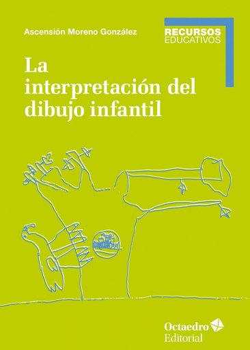 [9788417667344] LA INTERPRETACIÓN DEL DIBUJO INFANTIL