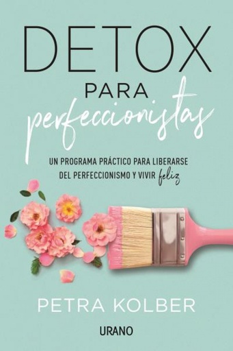 [9788416720705] DETOX PARA PERFECCIONISTAS