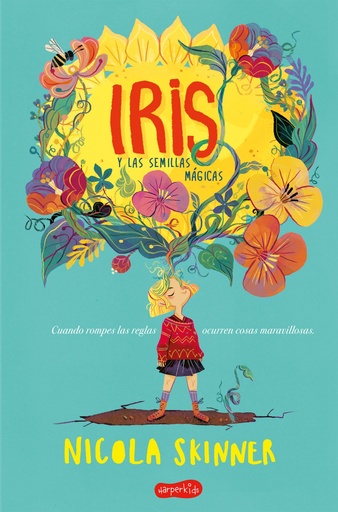 [9788417222468] IRIS Y LAS SEMILLAS MÁGICAS