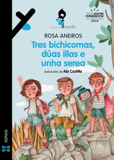 [9788491215684] TRES BICHICOMAS, DÚAS ILLAS E UNHA SEREA