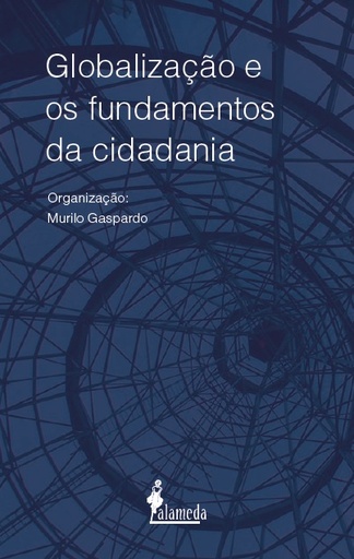 [9788579394447] Globalização e os fundamentos da cidadania