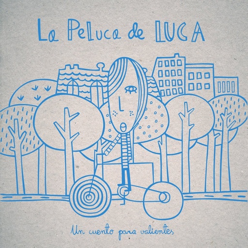 [9788494122606] LA PELUCA DE LUCA