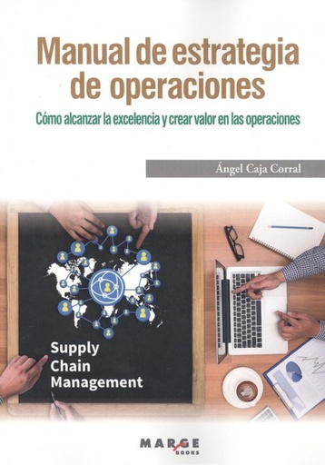 [9788417313371] MANUAL DE ESTRATEGIA DE OPERACIONES