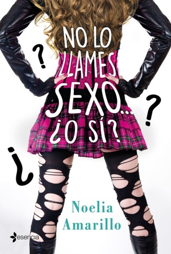 [9788408213543] NO LO LLAMES SEXO...¿O SÍ?