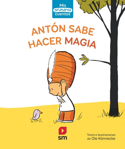 [9788491829973] Antón sabe hacer magia