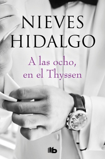 [9788413140155] A LAS OCHO, EN EL THYSSEN