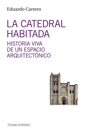 [9788494799334] LA CATEDRAL HABITADA