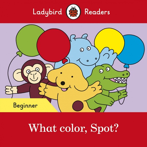 [9780241365502] WHAT COLOR, SPOT?